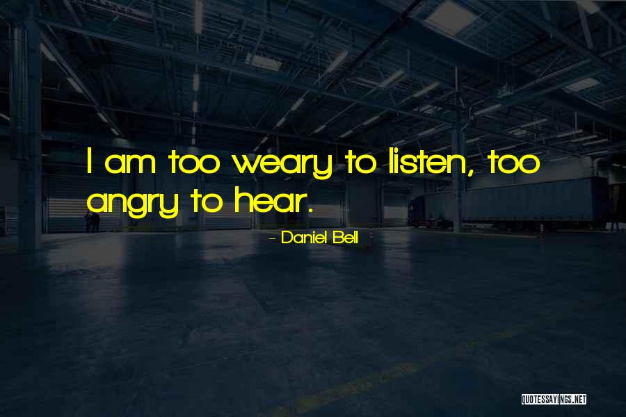 Vrtnarjenje Quotes By Daniel Bell Vrtnarjenje Quotes By Daniel Bell