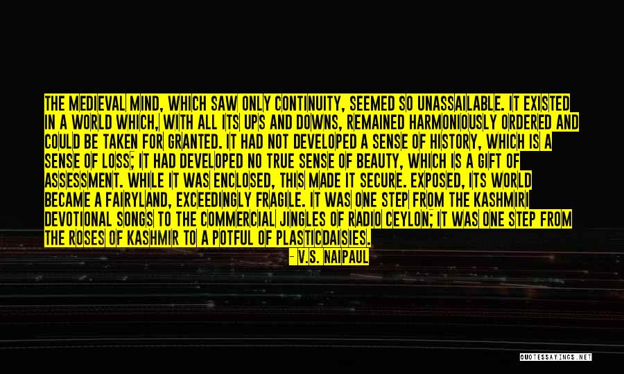 Vs Naipaul Quotes By V.S. Naipaul Vs Naipaul Quotes By V.S. Naipaul