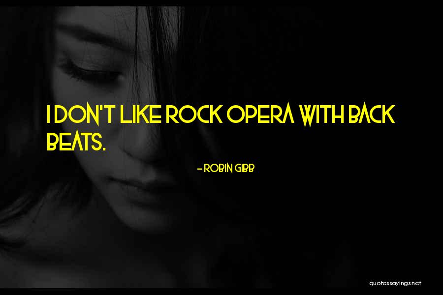 Vsakovacie Quotes By Robin Gibb Vsakovacie Quotes By Robin Gibb