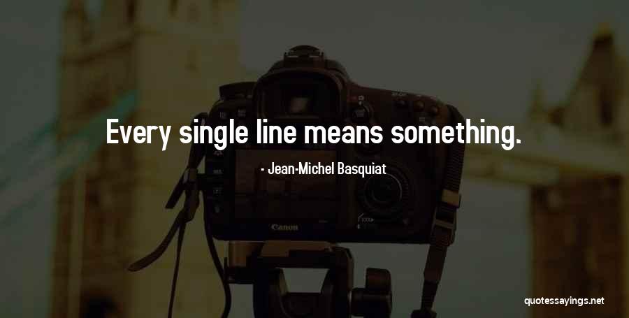 Vsechno Co Quotes By Jean-Michel Basquiat Vsechno Co Quotes By Jean-Michel Basquiat
