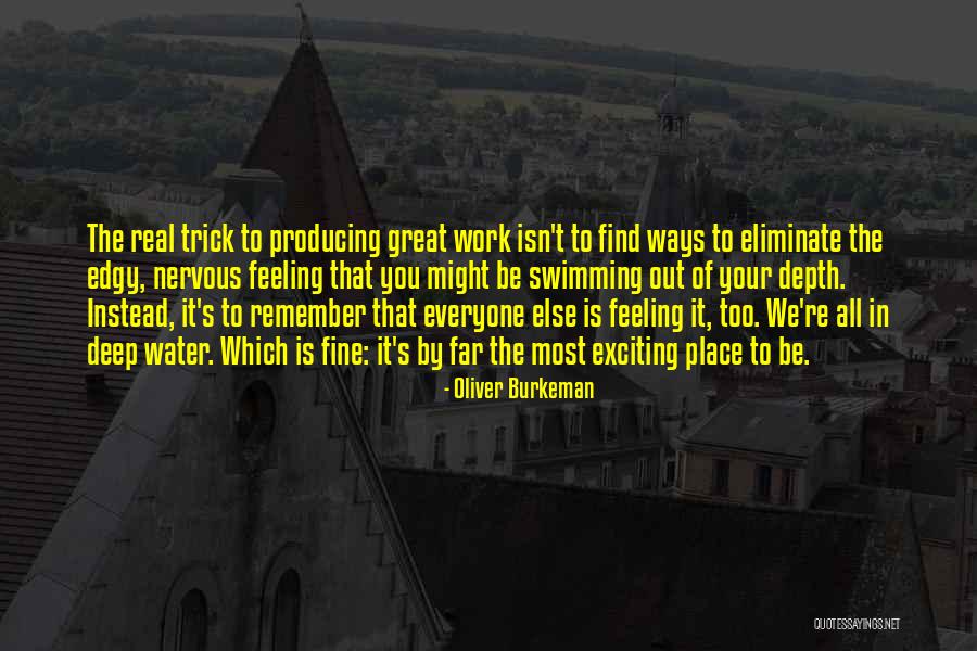 Vstupenky Online Quotes By Oliver Burkeman Vstupenky Online Quotes By Oliver Burkeman