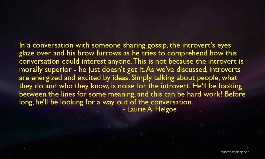 Vtable Quotes By Laurie A. Helgoe Vtable Quotes By Laurie A. Helgoe