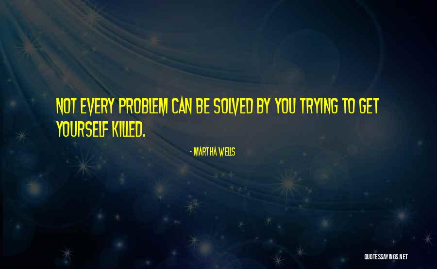 Vtable Quotes By Martha Wells Vtable Quotes By Martha Wells