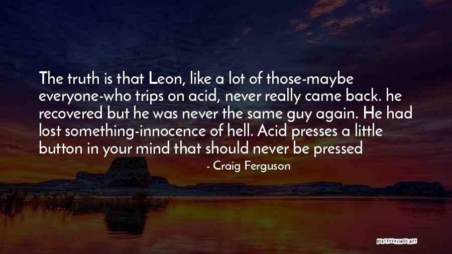 Vtcybrb Quotes By Craig Ferguson Vtcybrb Quotes By Craig Ferguson