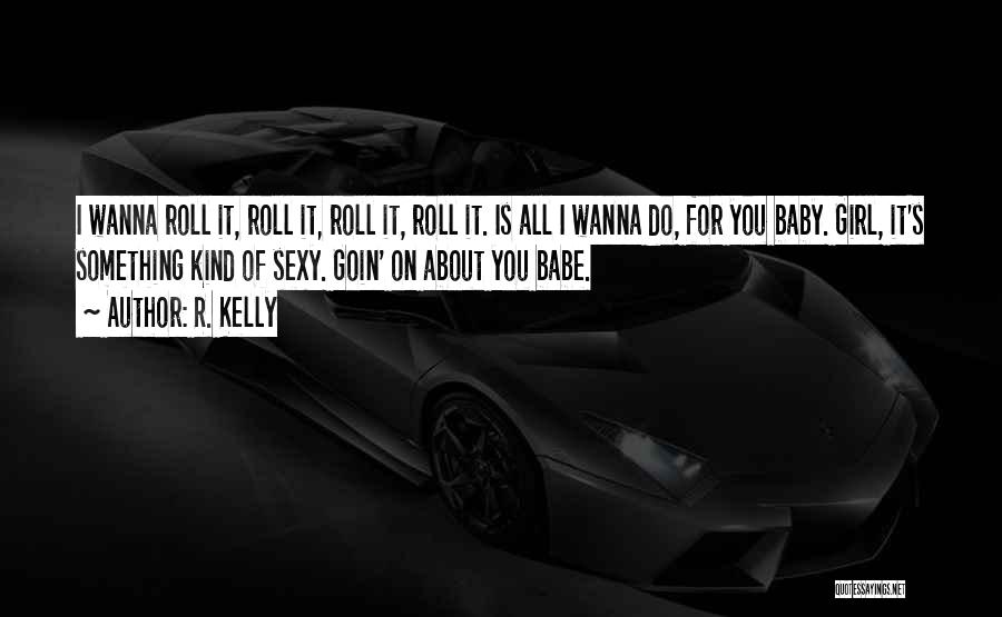 Vtrahetut Quotes By R. Kelly