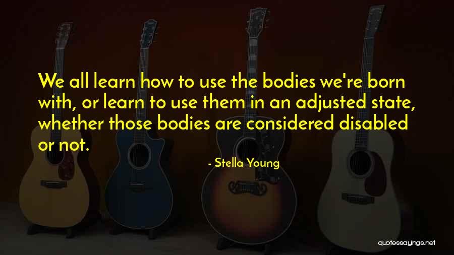 Vtz 2048 Quotes By Stella Young Vtz 2048 Quotes By Stella Young