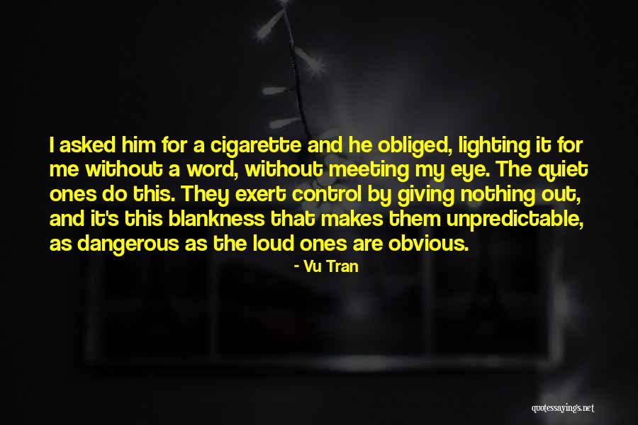 Vu Tran Quotes 114347