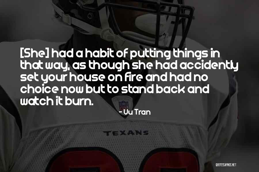 Vu Tran Quotes 1760640 Vu Tran Quotes 1760640