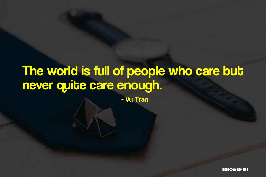Vu Tran Quotes 1860649 Vu Tran Quotes 1860649