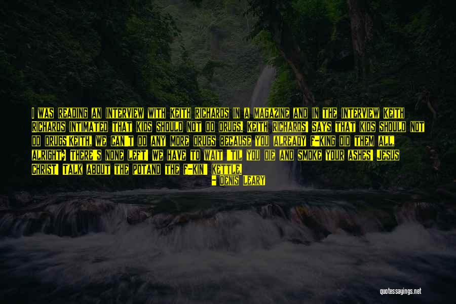Vucicevic Novinar Quotes By Denis Leary Vucicevic Novinar Quotes By Denis Leary