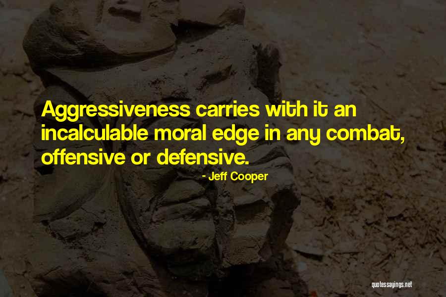 Vuckovic Nedeljko Quotes By Jeff Cooper Vuckovic Nedeljko Quotes By Jeff Cooper