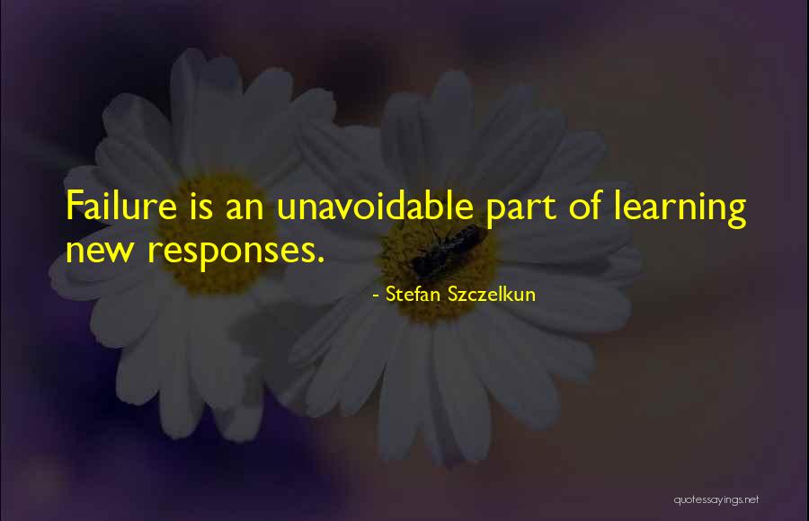 Vuelan Los Pavorreales Quotes By Stefan Szczelkun Vuelan Los Pavorreales Quotes By Stefan Szczelkun
