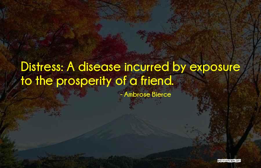 Vuele Bajo Quotes By Ambrose Bierce Vuele Bajo Quotes By Ambrose Bierce