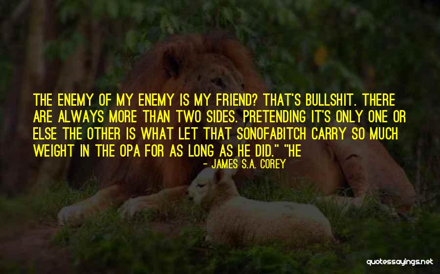 Vuele Con Quotes By James S.A. Corey Vuele Con Quotes By James S.A. Corey