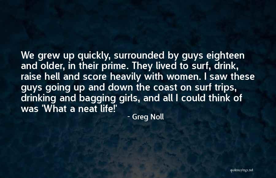 Vuelva A Intentar Quotes By Greg Noll Vuelva A Intentar Quotes By Greg Noll