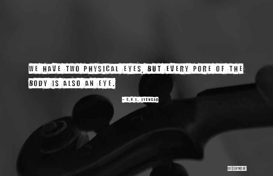 Vuelva Alex Quotes By B.K.S. Iyengar Vuelva Alex Quotes By B.K.S. Iyengar