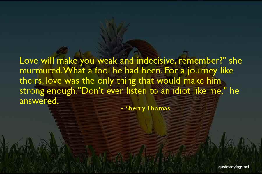 Vuelven A Dar Quotes By Sherry Thomas Vuelven A Dar Quotes By Sherry Thomas