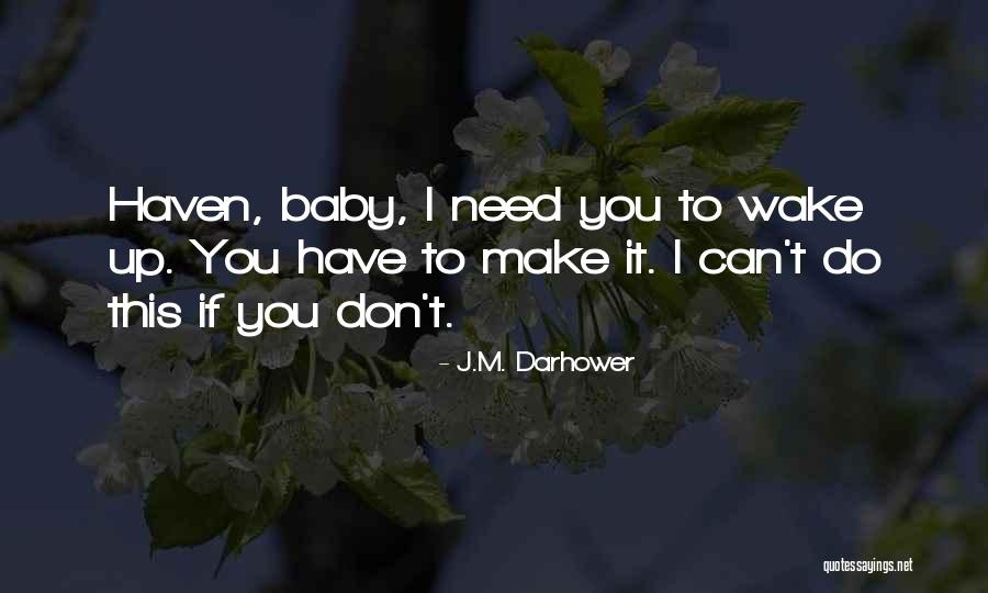 Vuestra Quotes By J.M. Darhower Vuestra Quotes By J.M. Darhower