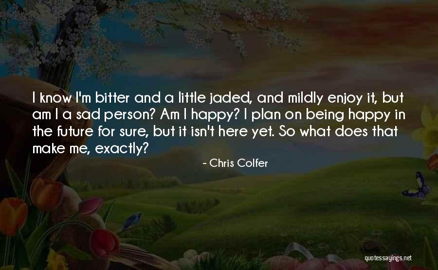 Vuestra Soy Quotes By Chris Colfer Vuestra Soy Quotes By Chris Colfer