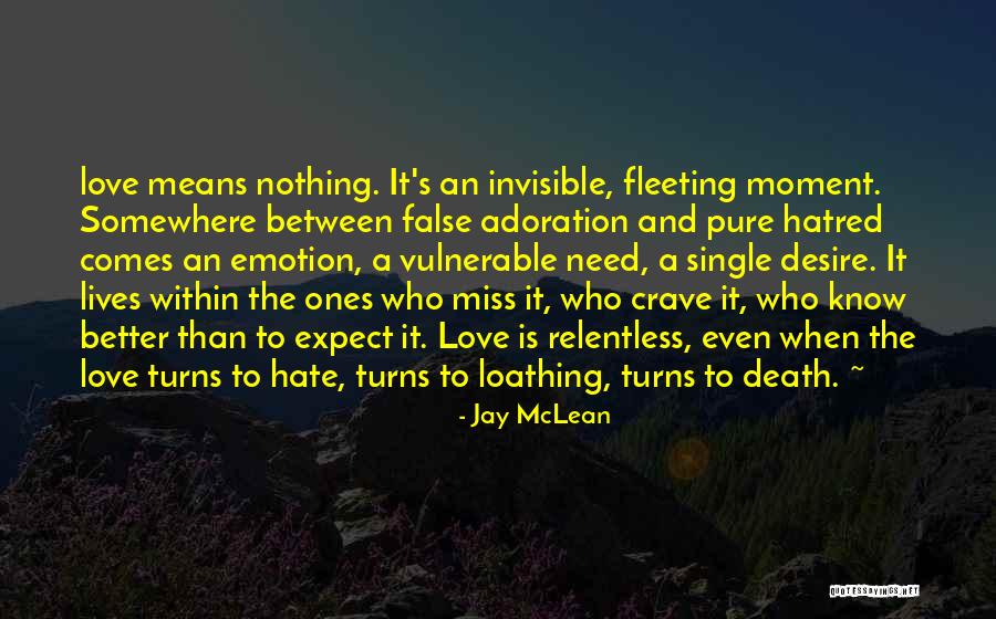 Vuestro And Vuestra Quotes By Jay McLean Vuestro And Vuestra Quotes By Jay McLean