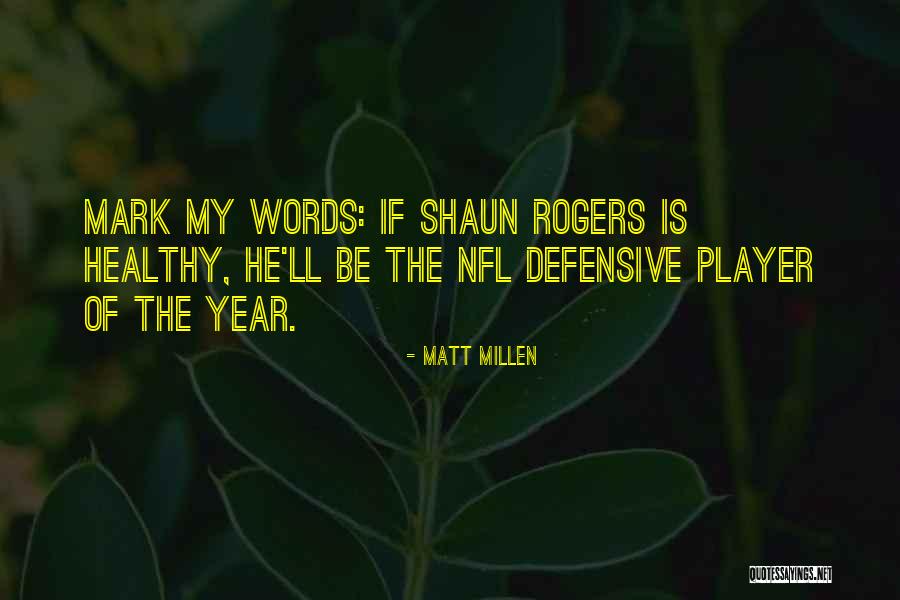 Vuillaume For Sale Quotes By Matt Millen Vuillaume For Sale Quotes By Matt Millen
