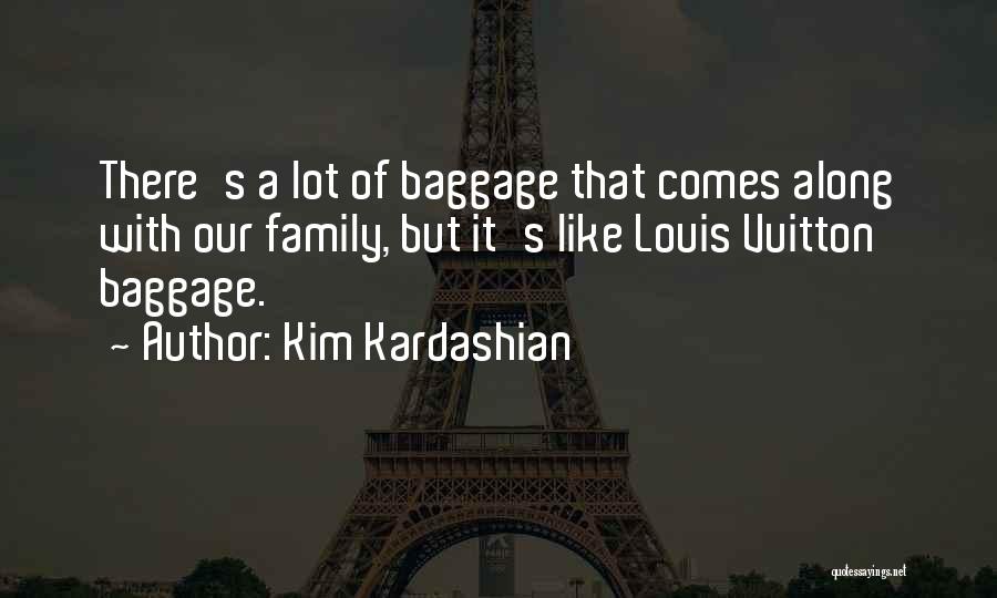 Vuitton Quotes By Kim Kardashian