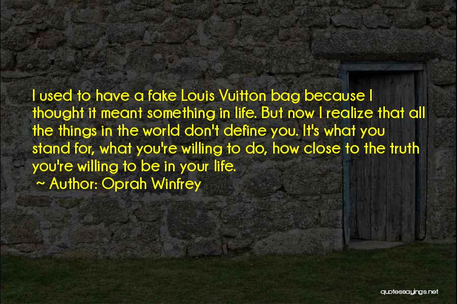 Vuitton Quotes By Oprah Winfrey