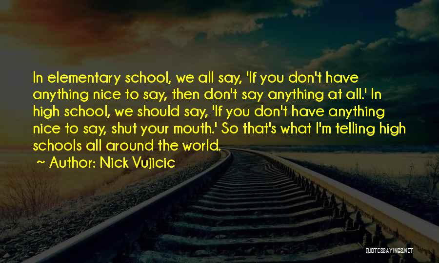 Vujicic Quotes By Nick Vujicic