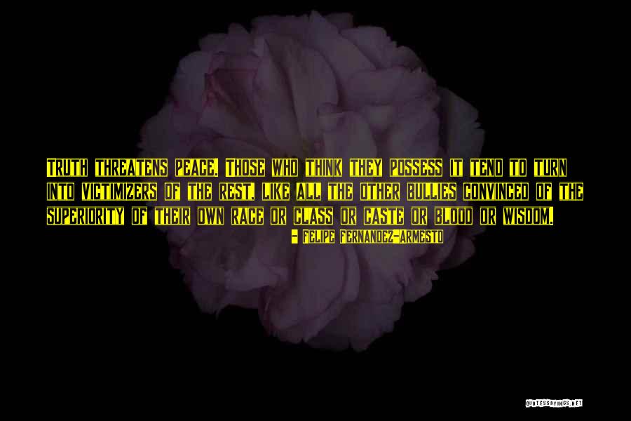 Vujovic Zoran Quotes By Felipe Fernandez-Armesto Vujovic Zoran Quotes By Felipe Fernandez-Armesto