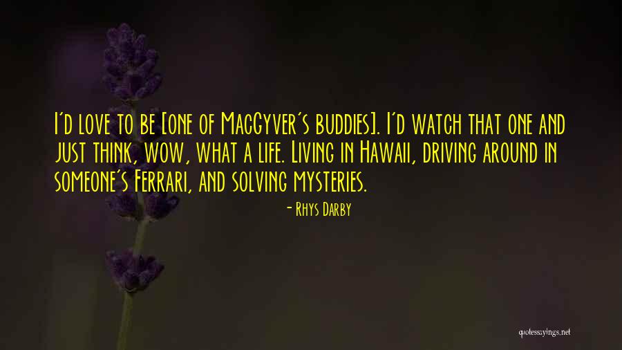 Vukelic Aleksandrovac Quotes By Rhys Darby Vukelic Aleksandrovac Quotes By Rhys Darby