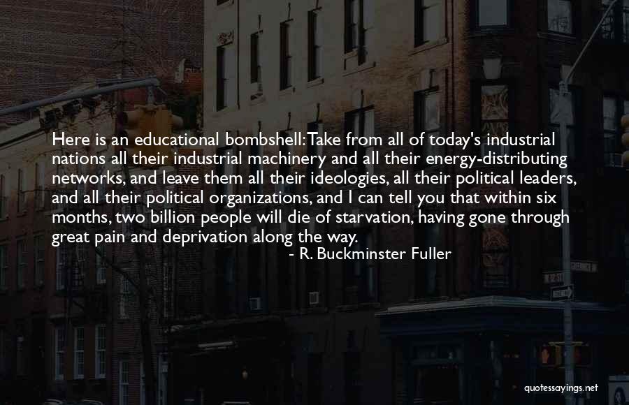 Vukelic Obituary Quotes By R. Buckminster Fuller Vukelic Obituary Quotes By R. Buckminster Fuller