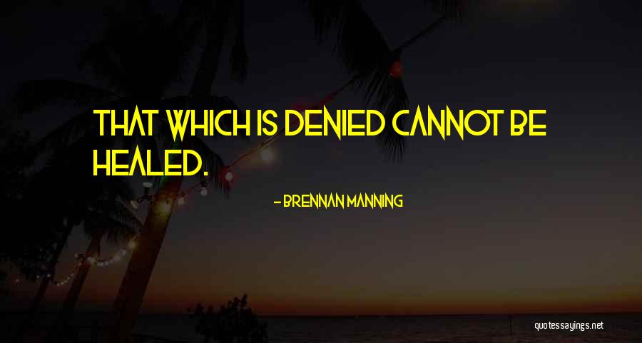 Vukicevic Slobodan U Casopisima Quotes By Brennan Manning Vukicevic Slobodan U Casopisima Quotes By Brennan Manning