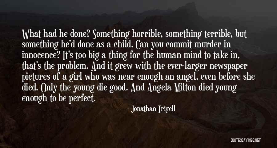 Vukovic Quotes By Jonathan Trigell Vukovic Quotes By Jonathan Trigell