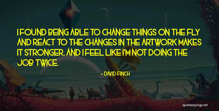 Vul Online Quotes By David Finch Vul Online Quotes By David Finch