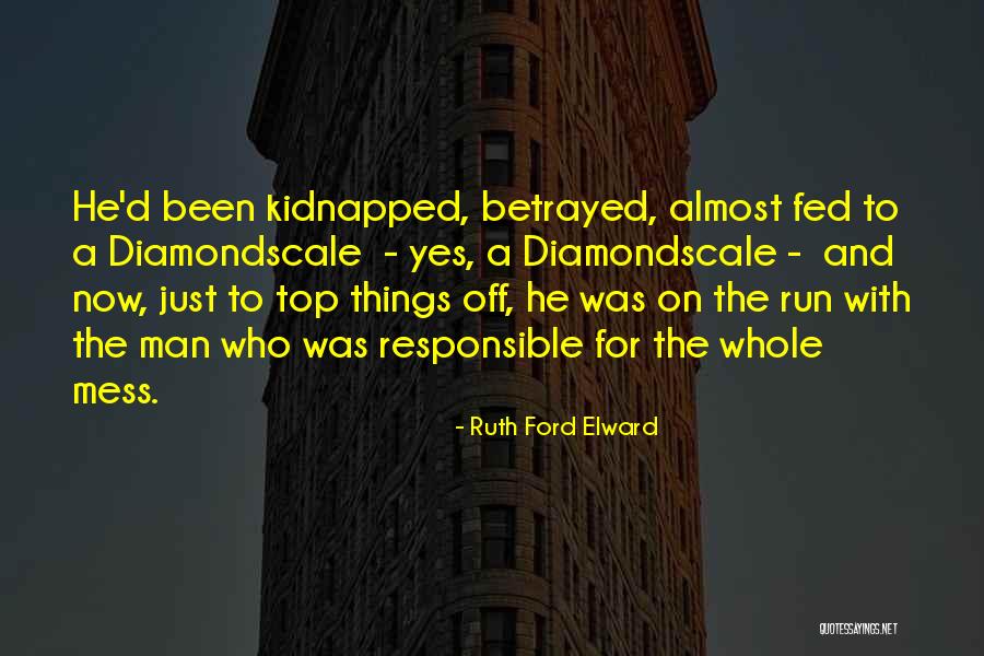 Vulcans Forge Quotes By Ruth Ford Elward Vulcans Forge Quotes By Ruth Ford Elward