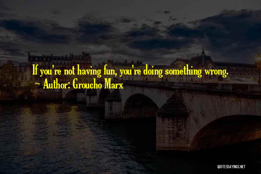 Vuletic Vladimir Quotes By Groucho Marx