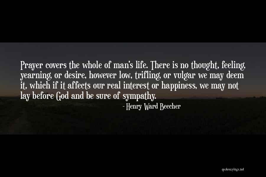 Vulgar Life Quotes By Henry Ward Beecher Vulgar Life Quotes By Henry Ward Beecher