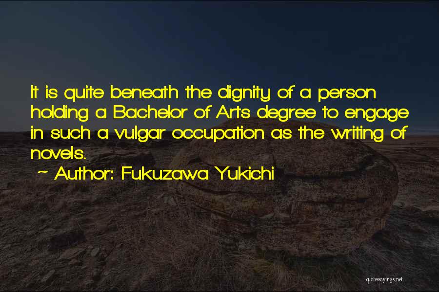 Vulgar Quotes By Fukuzawa Yukichi