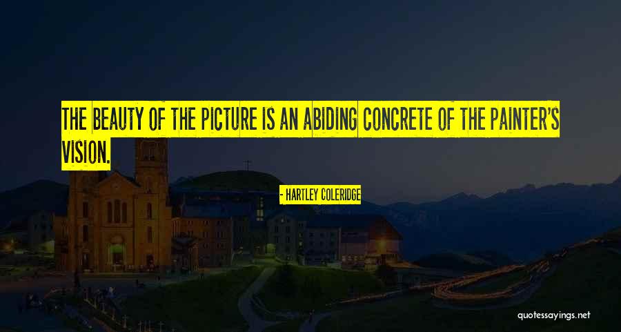 Vulgare Quotes By Hartley Coleridge Vulgare Quotes By Hartley Coleridge