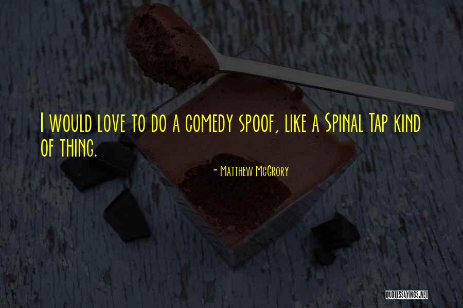 Vulgare Quotes By Matthew McGrory