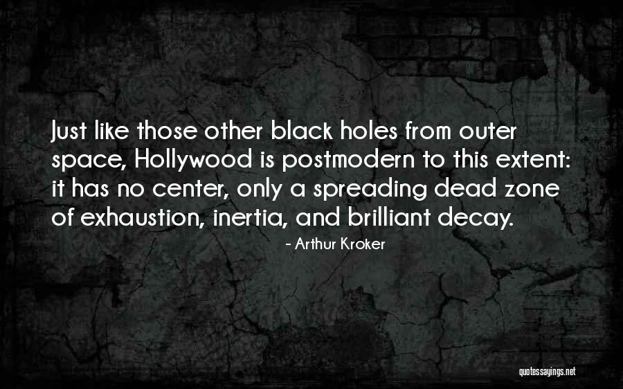 Vulkanas Quotes By Arthur Kroker Vulkanas Quotes By Arthur Kroker