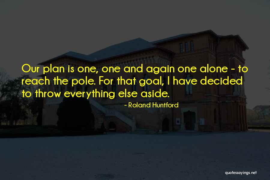 Vullo Wooden Quotes By Roland Huntford Vullo Wooden Quotes By Roland Huntford