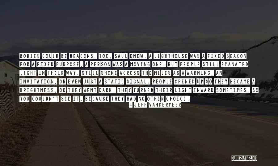 Vulnerabilty Quotes By Jeff VanderMeer Vulnerabilty Quotes By Jeff VanderMeer