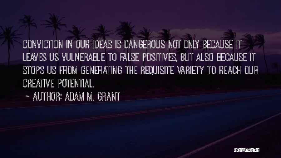 Vulnerable Quotes By Adam M. Grant
