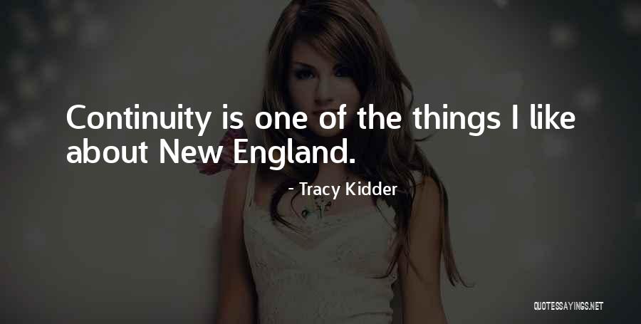 Vulpe Tu Quotes By Tracy Kidder Vulpe Tu Quotes By Tracy Kidder