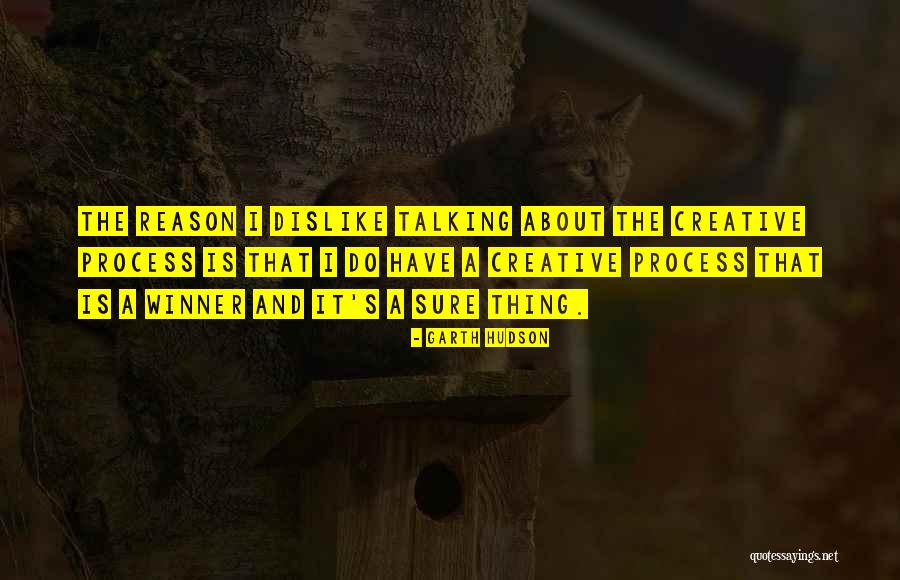Vultaggio Sands Quotes By Garth Hudson Vultaggio Sands Quotes By Garth Hudson