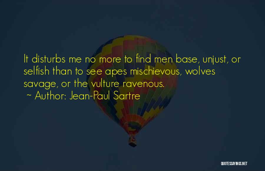 Vulture Quotes By Jean-Paul Sartre