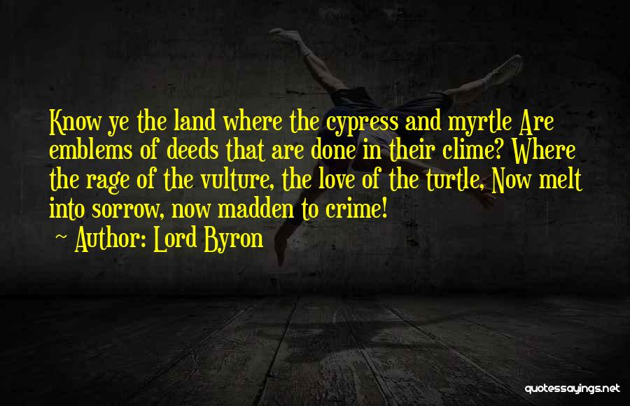 Vulture Quotes By Lord Byron