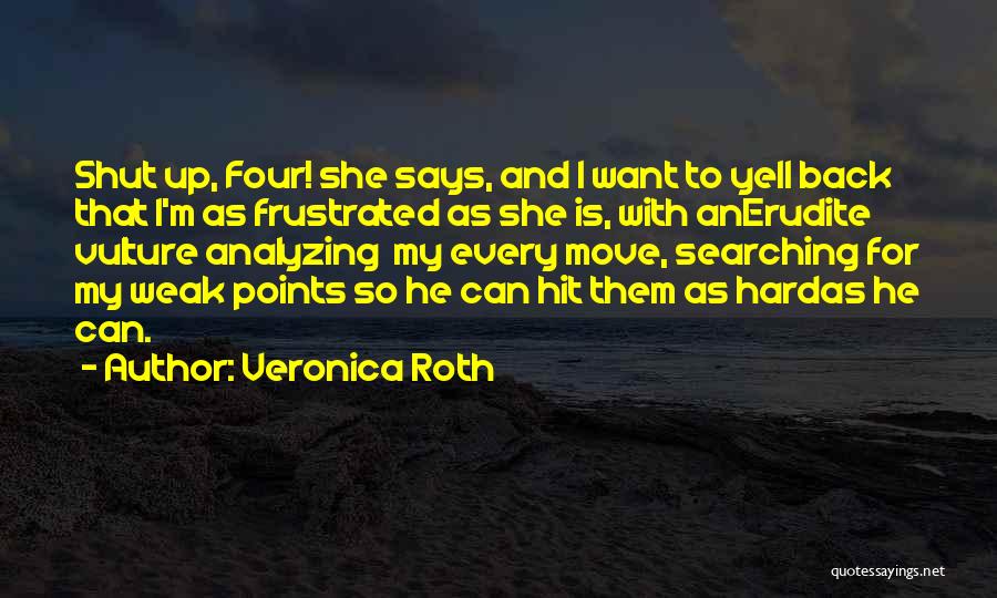 Vulture Quotes By Veronica Roth