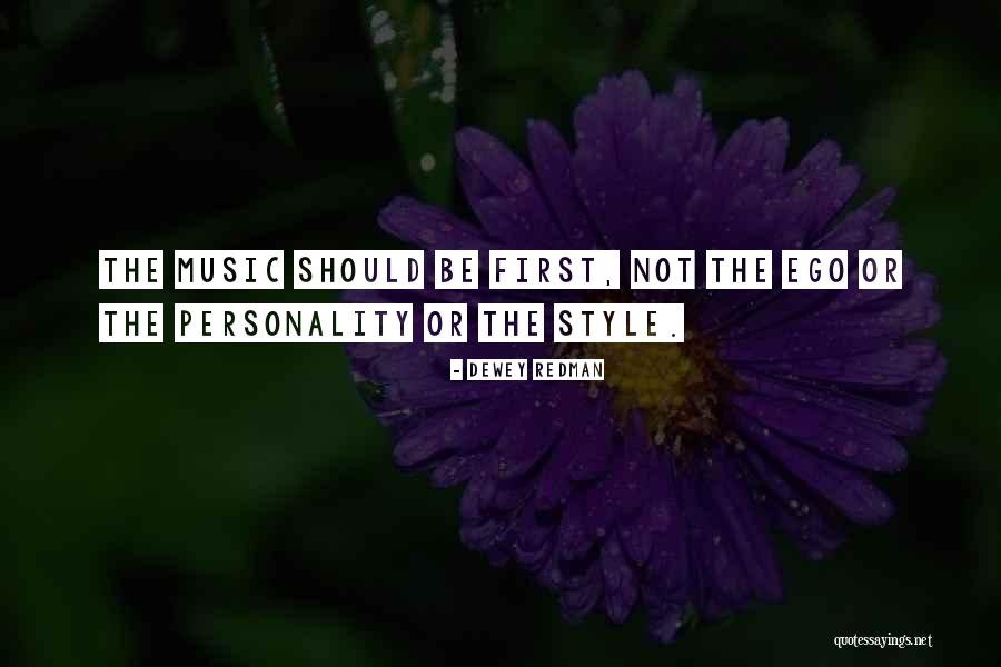 Vuoden 2021 Quotes By Dewey Redman Vuoden 2021 Quotes By Dewey Redman